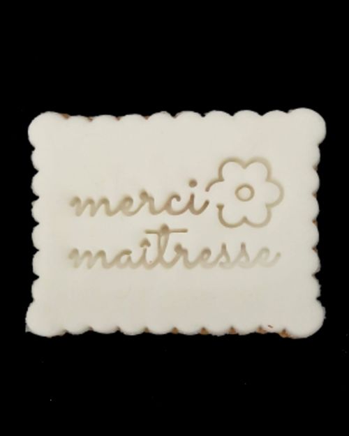 Biscuit Merci maîtresse – pâte à sucre